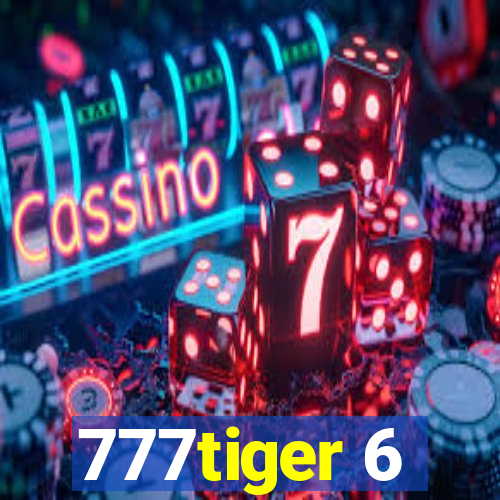 777tiger 6